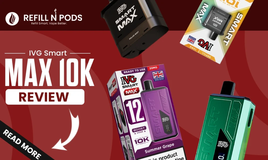IVG Smart Max 10K Review